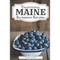 Traditional Maine Blueberry Recipes