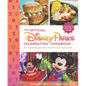 The Official Disney Parks Celebration Cookbook: 101 Festival Recipes from the Delicious Disney Vault