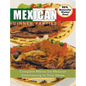 Mexican Dinner Parties: Complete Menus for Mexican Entertaining in Your Home