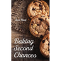 Baking Second Chances