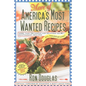 More of America's Most Wanted Recipes: More Than 200 Simple and Delicious Secret Restaurant Recipes--All for $10 or Less!
