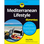 Mediterranean Lifestyle For Dummies