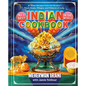 No. 1 Best Indian Cookbook in the World: At-Home Recipes from the Streets, Truck Stops, Villages, and Palaces of India