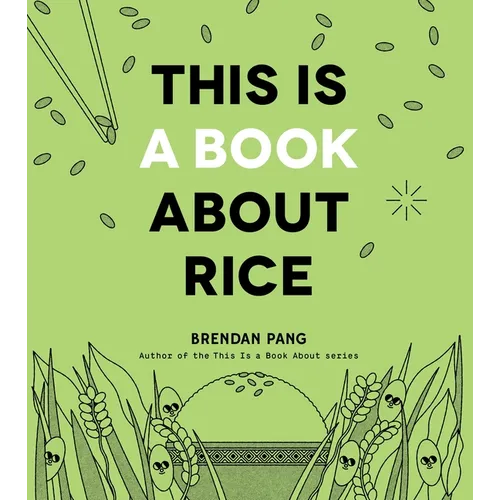 This Is a Book about Rice