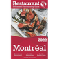 2022 Montreal - The Restaurant Enthusiast's Discriminating Guide