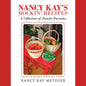 Nancy Kay's Rockin' Recipes: A Collection of Family Favorites