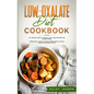 Low Oxalate Diet Cookbook