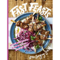 Fast Feasts: From Sunday Times Bestselling Author of the Greatest Traybake Cookbook Ever