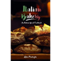Italian Bakery: An Italian Bread Cookbook