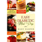 Easy Diabetic Meal Prep: Delicious and Healthy Recipes for Smart People on Diabetic Diet - 30 Days Meal Plan - The Code to Prevent and Reverse Diabete
