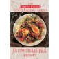 101 Low Cholesterol Recipes