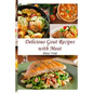 Delicious Gout Recipes With Meat