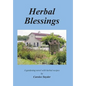 Herbal Blessings: A Gardening Novel with Herbal Recipes