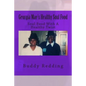 Georgia Mae's Healthy Soul Food: Soul Food With A Healthy Twist
