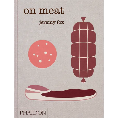 On Meat: Modern Recipes for the Home Kitchen