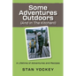 Some Adventures Outdoors (and in the Kitchen!)