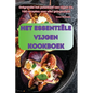 Het Essentiële Vijgen Kookboek
