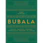 Bubala: Middle Eastern-Inspired Vegetarian Recipes to Share