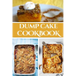 Dump Cake Cookbook