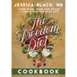 The Freedom Diet Cookbook