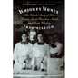Whiskey Women: The Untold Story of How Women Saved Bourbon, Scotch, and Irish Whiskey