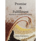 Promise & Fulfillment: formulas for real bread without gluten