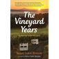 The Vineyard Years: A Memoir with Recipes