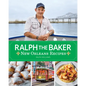 Ralph the Baker New Orleans Recipes