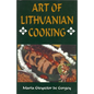 Art of Lithuanian Cooking