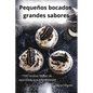 Pequeños bocados, grandes sabores