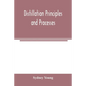 Distillation principles and processes