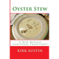 Oyster Stew: A New Mexico Christmas Tradition?