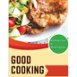 Good Cooking: Frying Like a Pro