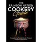 The Rainbow Nation Cookery Guide: Cook like a South African
