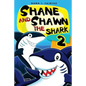 Shane and Shawn the Shark Book 2: Children's Books, Kids Books, Bedtime Stories For Kids, Kids Fantasy
