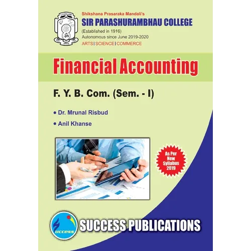 Financial Accounting(F.Y.B.Com, S.P. College, Sem.-I)
