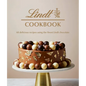 Lindt Cookbook: 60 Delicious Recipes Using the Finest Lindt Chocolate
