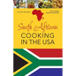 South African Cooking in the USA