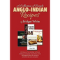 A Collection of Simple Anglo-Indian Recipes