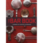 Bar Book: Elements of Cocktail Technique