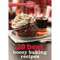 Betty Crocker 20 Best Boozy Baking Recipes