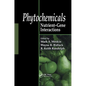 Phytochemicals: Nutrient-Gene Interactions