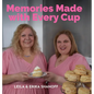 Memories Made With Every Cup