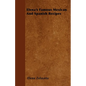 Elena's Famous Mexican And Spanish Recipes