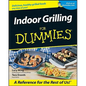 Indoor Grilling for Dummies