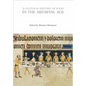 A Cultural History of Food in the Medieval Age