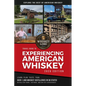 Whiskey Lore's Travel Guide to Experiencing American Whiskey: 2026 Edition