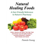 Natural Healing Foods