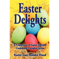 Easter Delights Cookbook