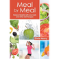 Meal by Meal: Reduce Bodyfat with Low Carb and Other Diet Recipes